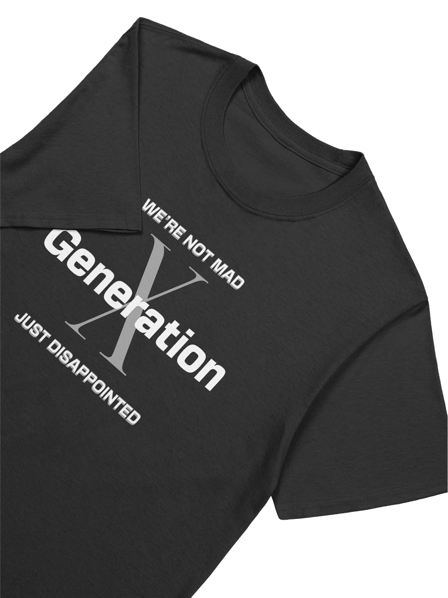 Generation X Disappointment T-Shirt product image (2)
