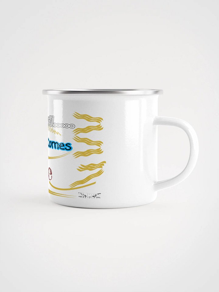 Dream Until.. Your Dream Comes True - White - Enamel Mug product image (1)