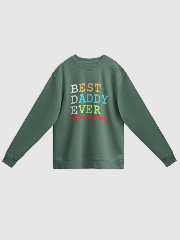 Best Daddy Ever Unisex Midweight Pigment Dyed Sweatshirt product image (1)