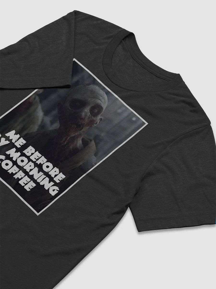 Me Before my Morning Coffee Shirt product image (2)