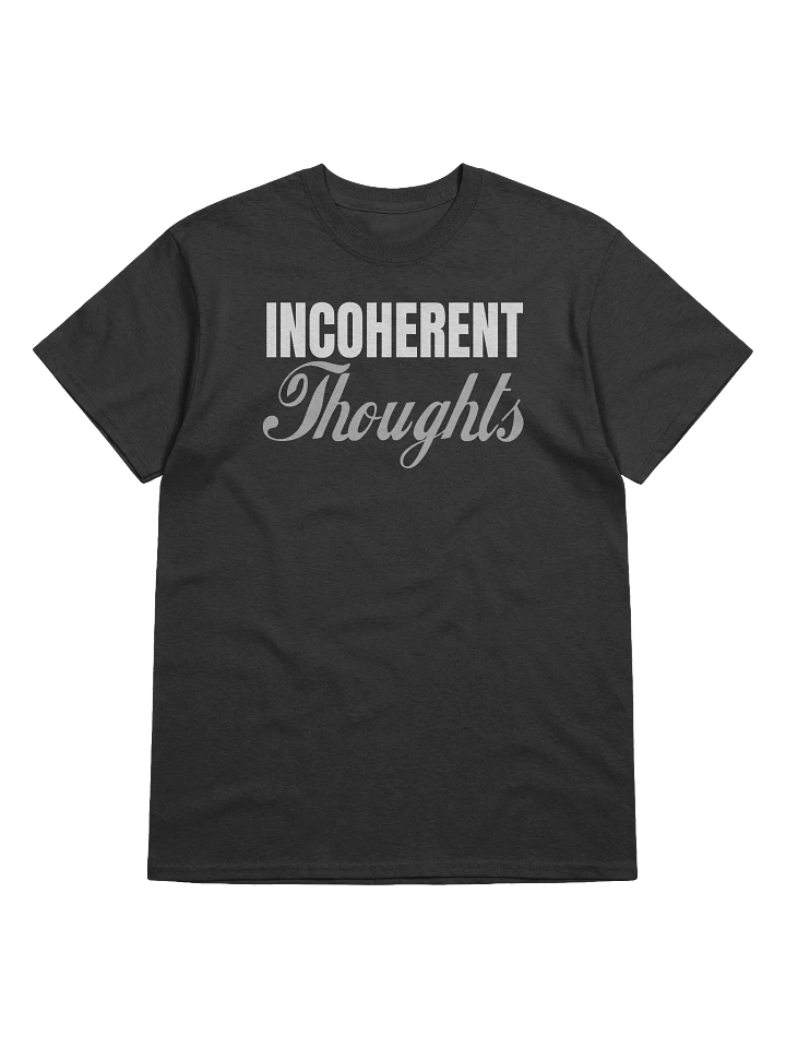 INCOHERENT THOUGHTS SHIRT product image (2)