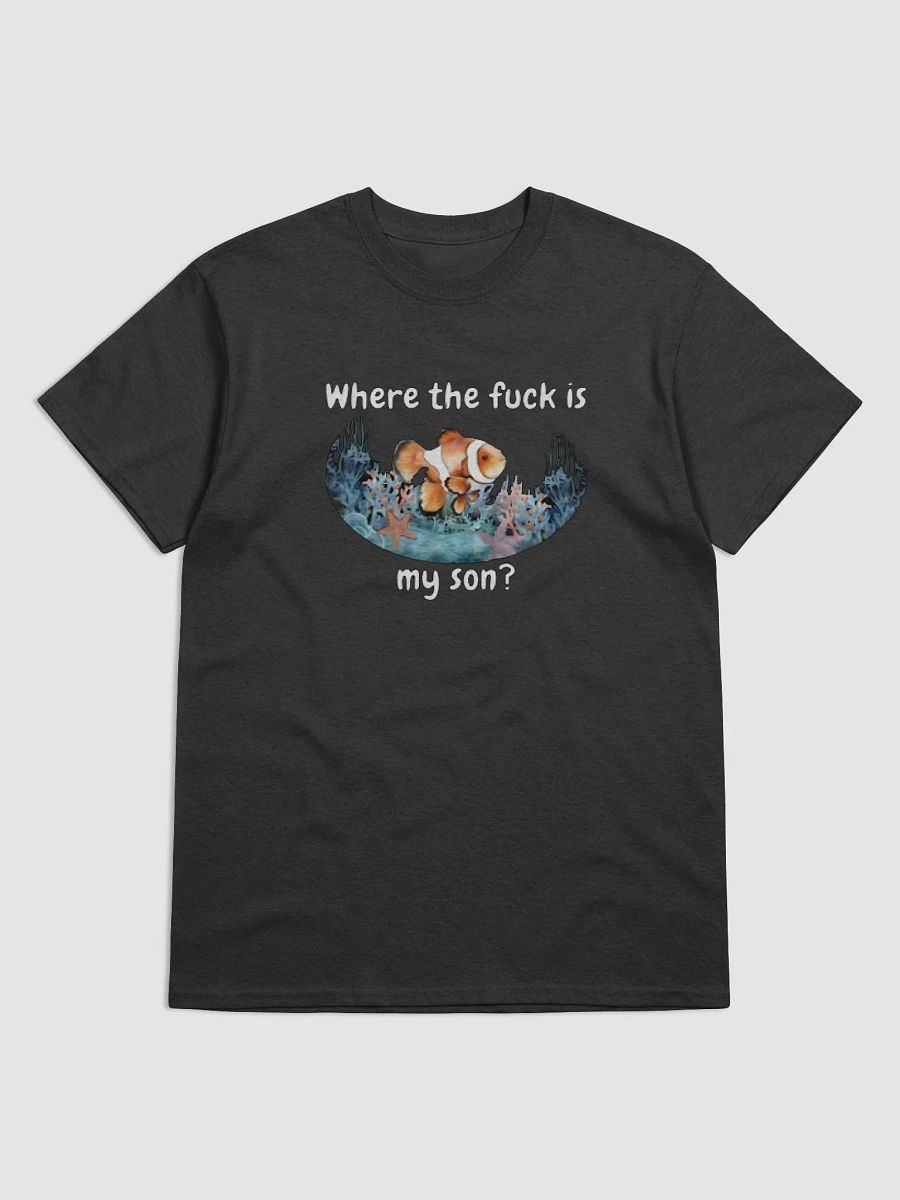 Where The Fuck Is My Son Shirt product image (2)