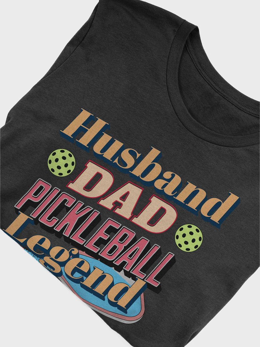 Husband Dad Pickleball Legend T-Shirt product image (3)