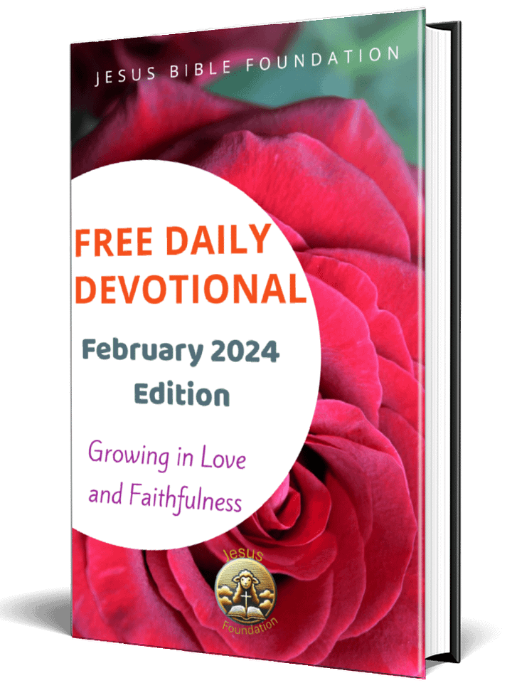 Free Daily Devotional February 2024 Edition Growing in Love and Faithfulness product image (1)