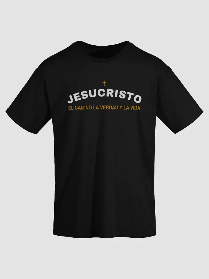 Camiseta Unisex Manga Corta | El camino, la verdad y la vida product image (1)