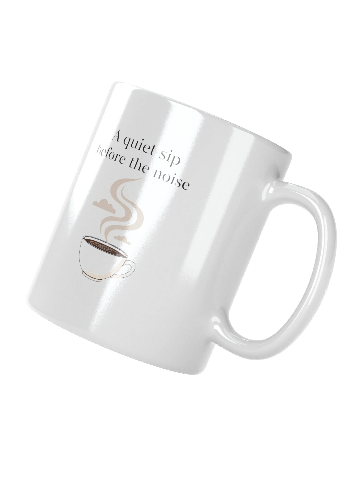 A Quiet Sip Before The Noise’ Coffee Mug – Perfect Morning Calm Ceramic Cup for Coffee & Tea Lovers product image (3)