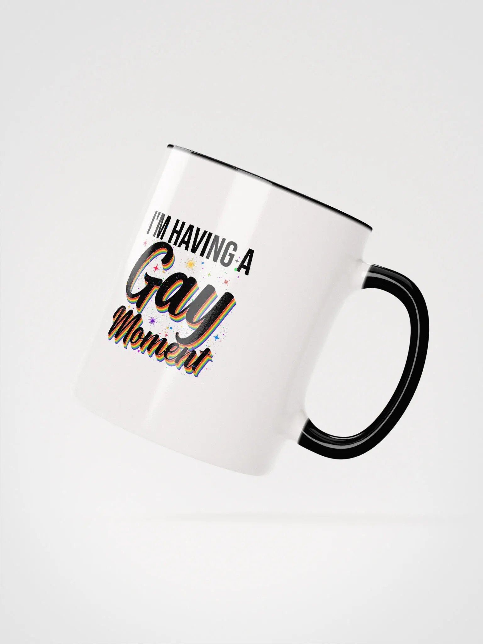 I'm Having a Gay Moment Color Mug product image (3)