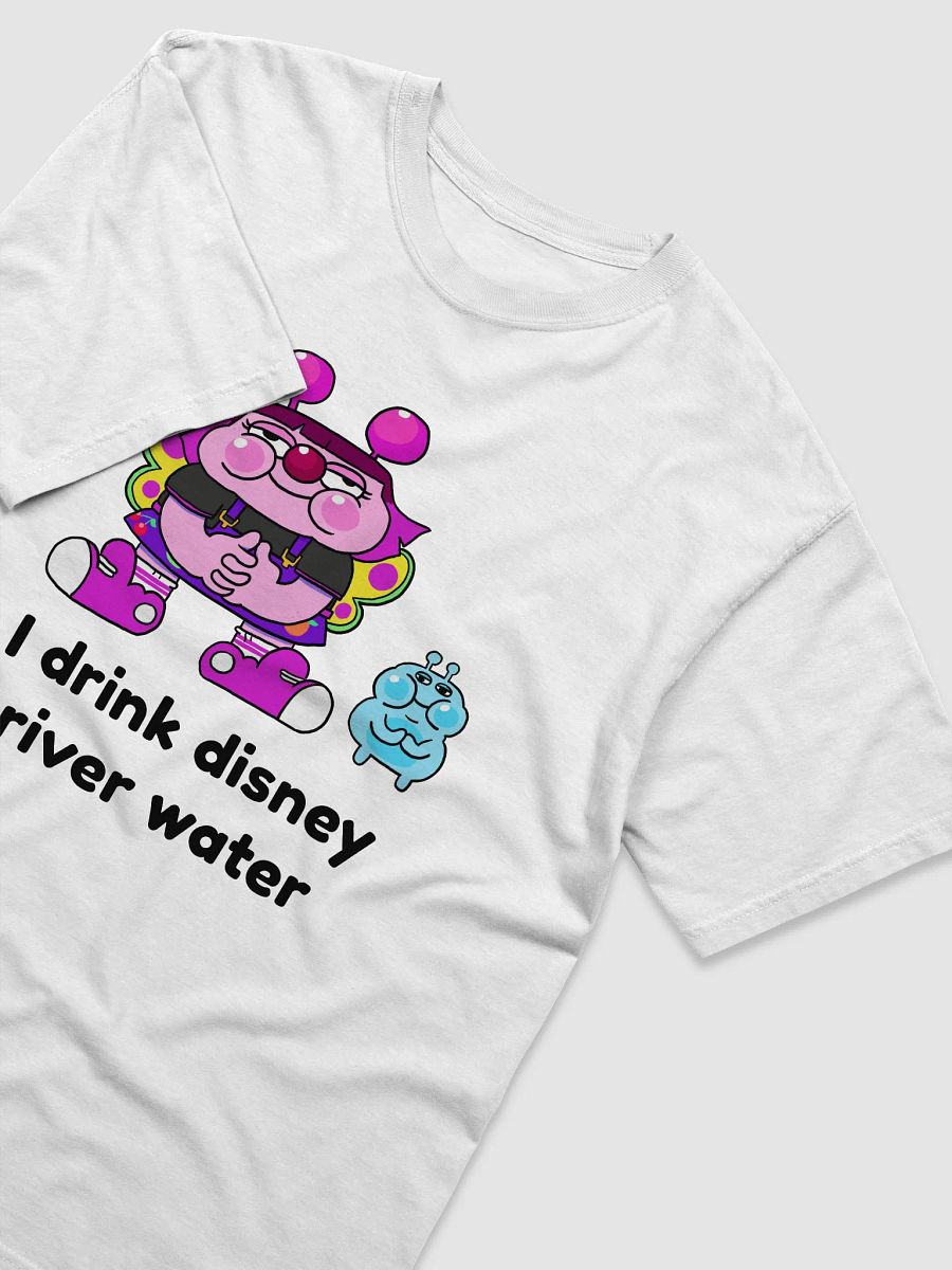 I drink disney river water shirt product image (3)