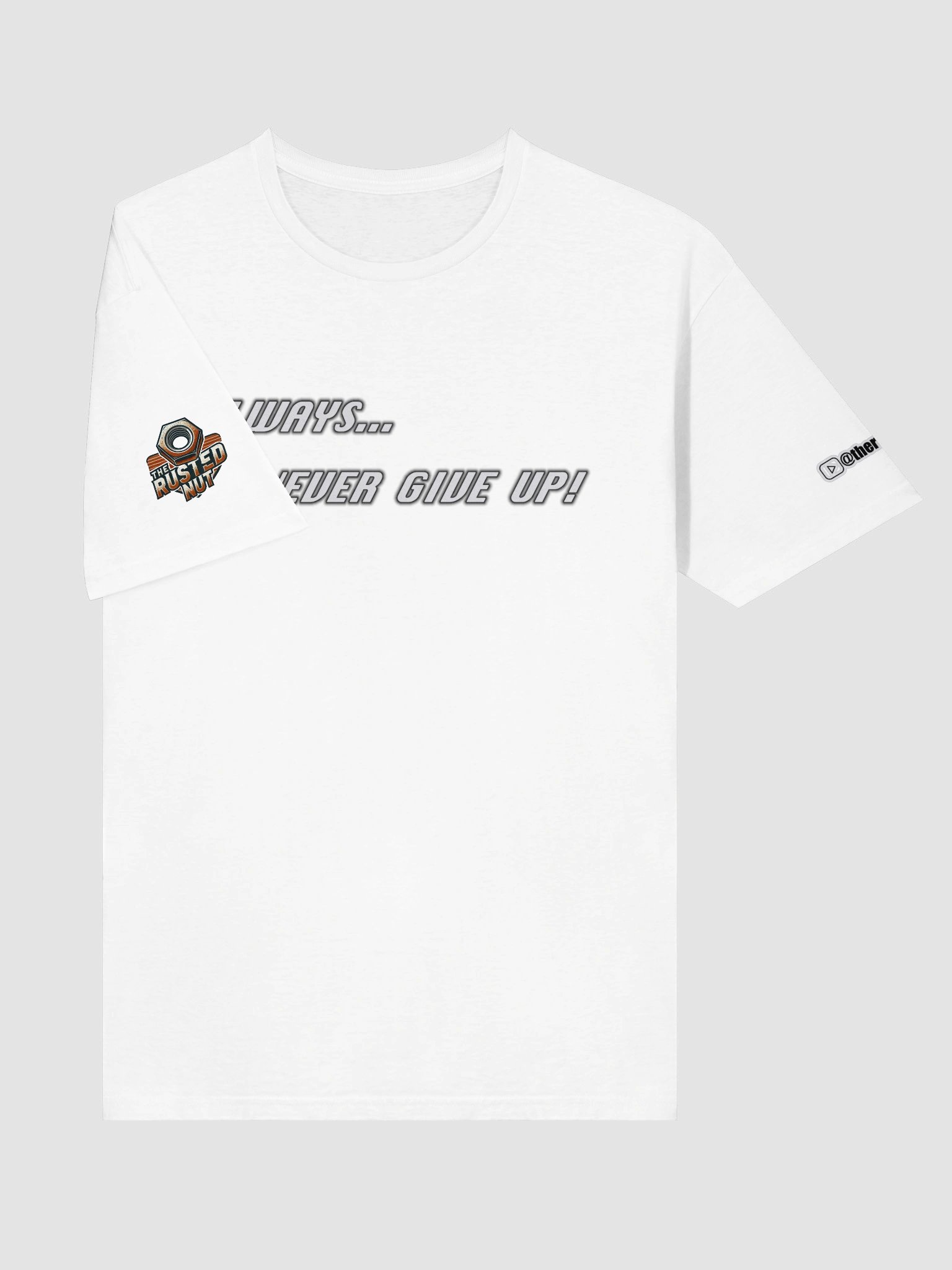 TRN Always Never Give Up product image (5)