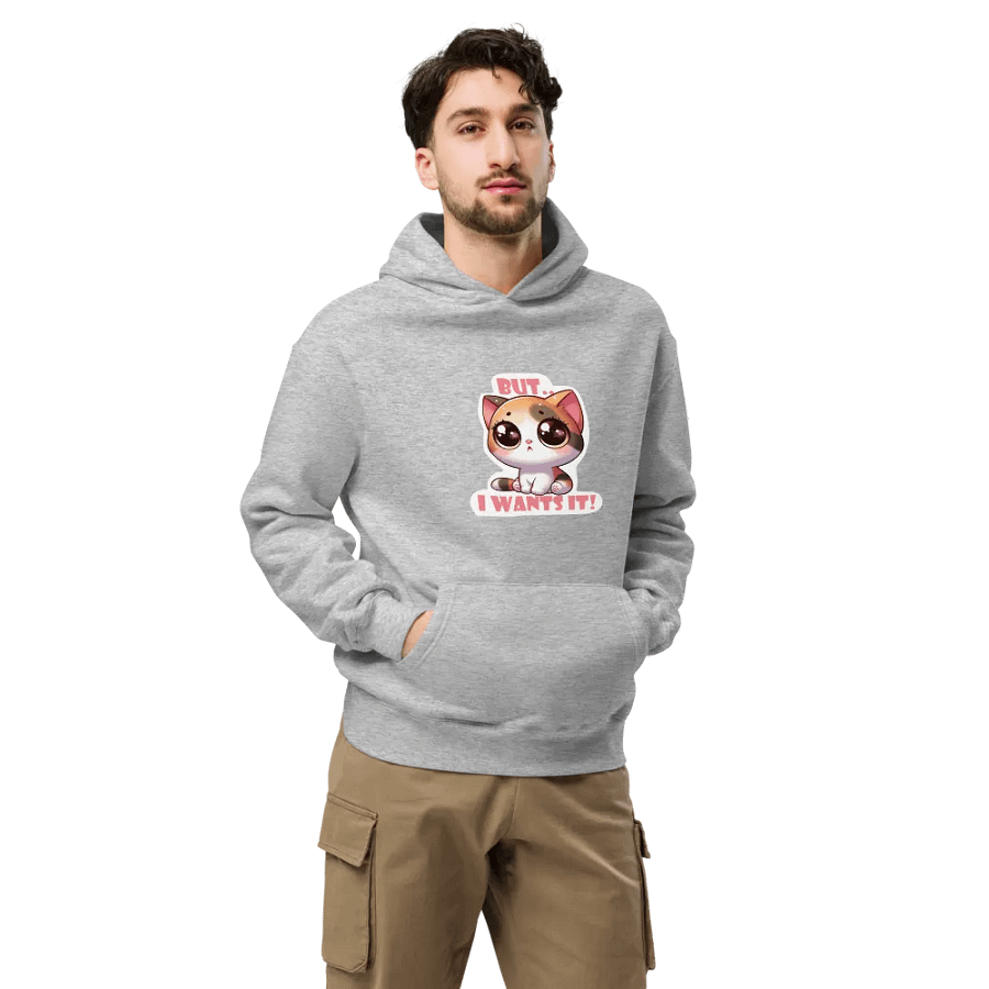 But I wants It! Hoodie product image (17)