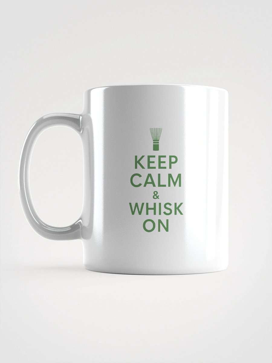 Keep Calm & Whisk On – Classic Matcha Mug product image (1)