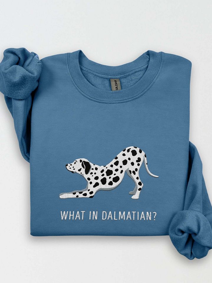 What in Dalmatian? Sweatshirt (Embroidered) of a Dalmatian product image (1)