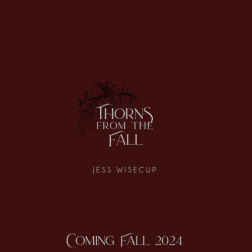 @braylie_walsh got it right first friends!! 

Thorns From The Fall will be the completion of Gwyn and Roman’s story. Be ready...