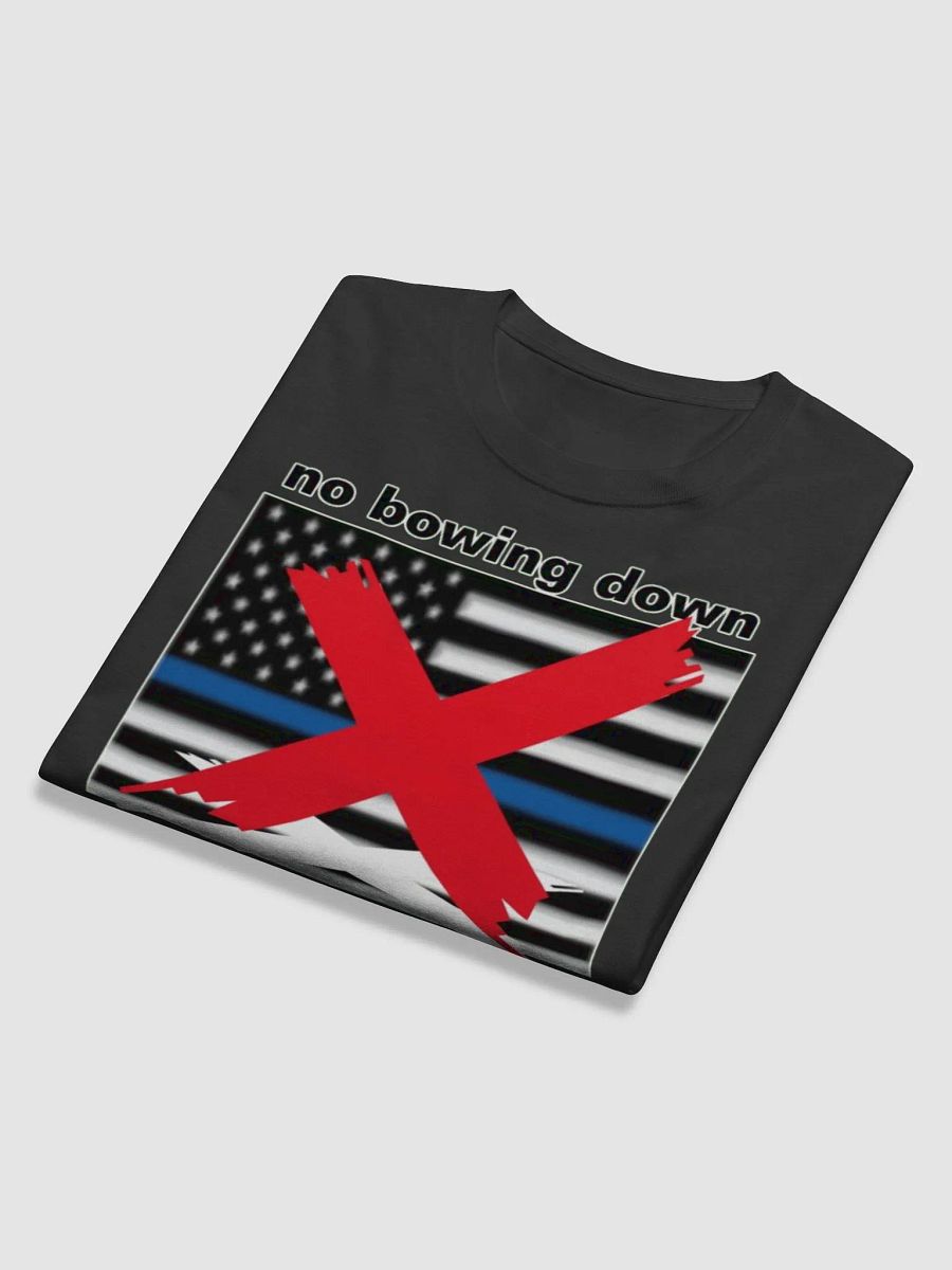NO BOWING DOWN TO THE FLAG OF TYRANNY product image (12)