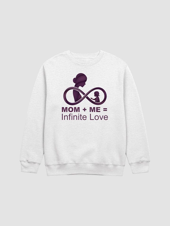 Mom + Me = Infinite Love | Mother's Day Crewneck Sweatshirt product image (3)
