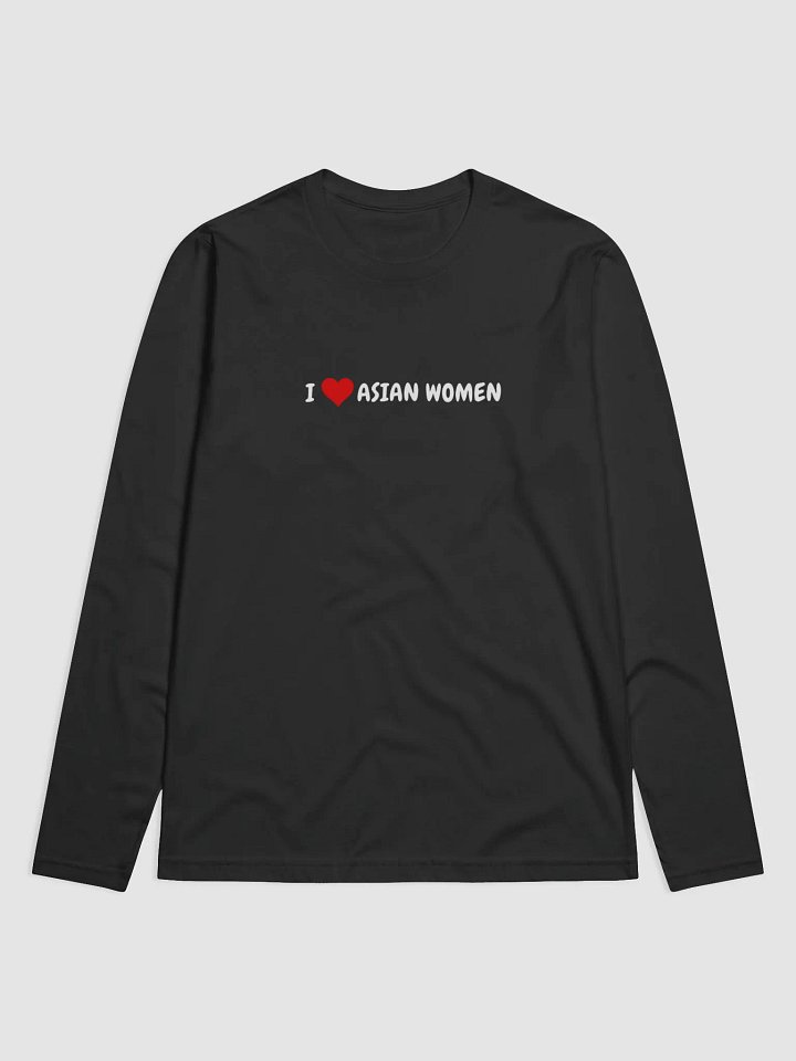 I <3 ASIAN WOMEN Long Sleeve T-Shirt product image (2)