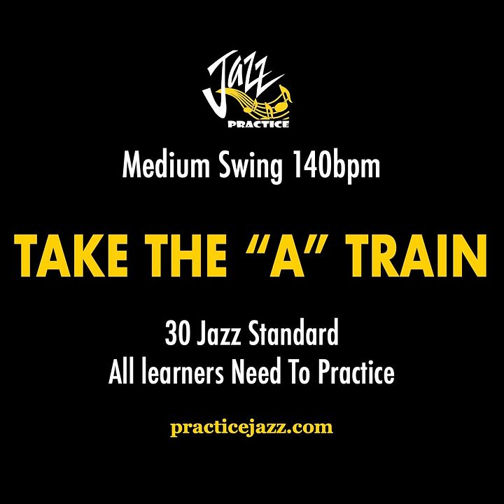 Take The "A" Train | Jazz Backing Track | Solo & Comping Practice product image (1)