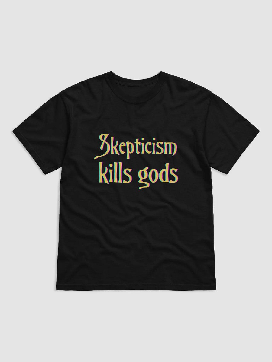 Skepticism colorful T product image (1)