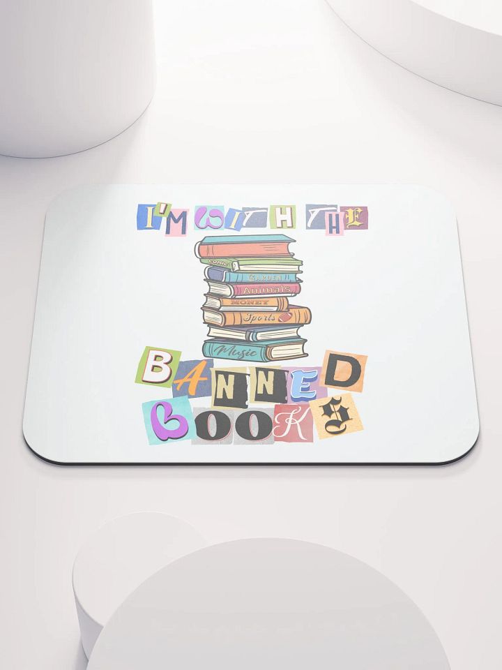 Im With The Banned Books Eclectic Stack Mouse Pad product image (1)