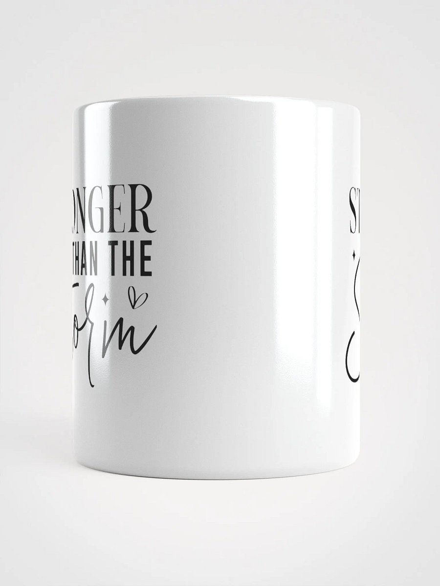 Stronger Than the Storm White Glossy Mug product image (5)