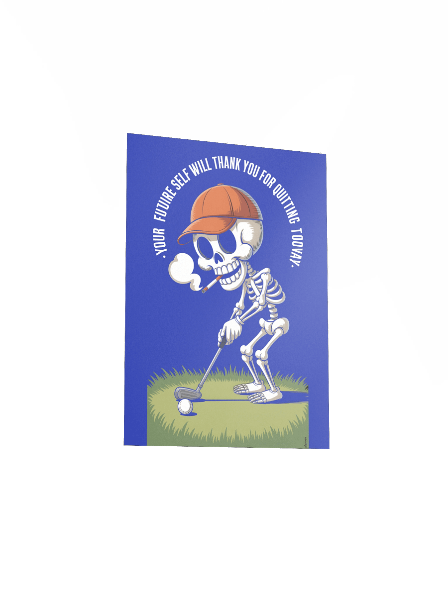 Quit Smoking Skeleton Golf Poster product image (3)