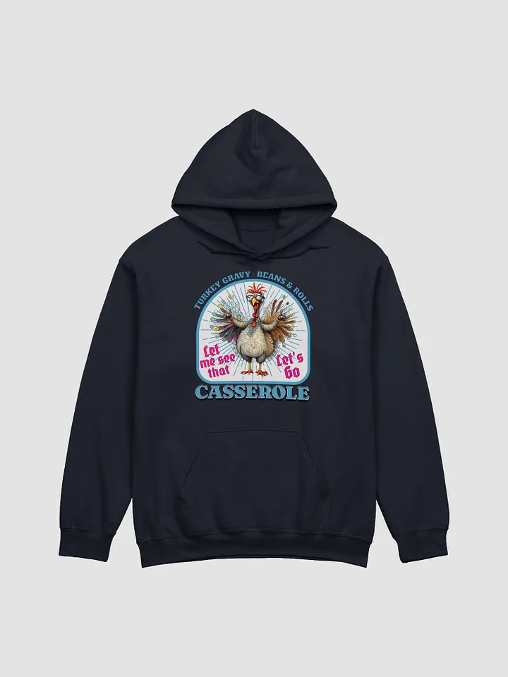 Turkey Gravy Beans And Rolls Casserole Hoodie product image (19)