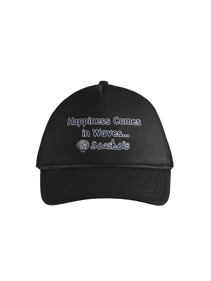 Happiness Comes in Waves...& Seashells | Foam Trucker Hat product image (1)