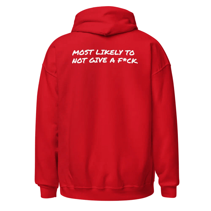 MOST LIKELY TO NOT GIVE A F*CK HOODIE product image (1)