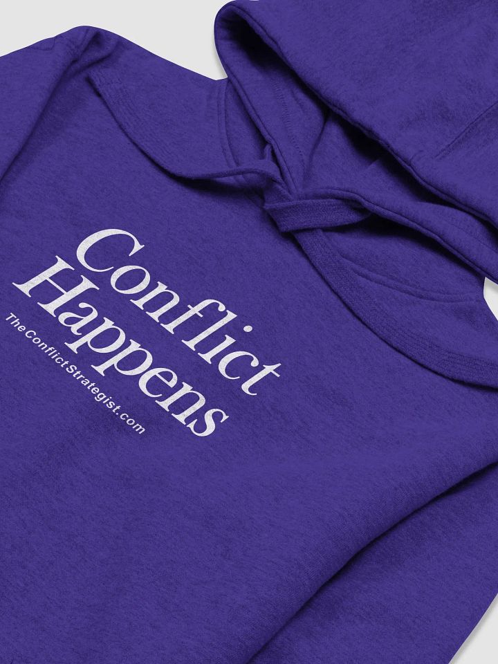 Conflict Happens - Unisex Hoodie - 5 Colors product image (5)