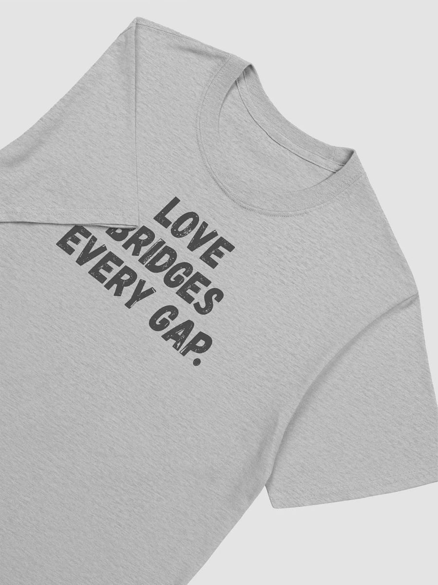 Love bridges every gap. product image (5)