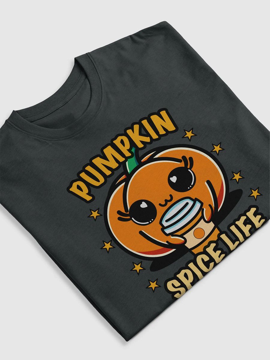 Pumpkin Spice Life Funny Autumn Season Apparel product image (5)