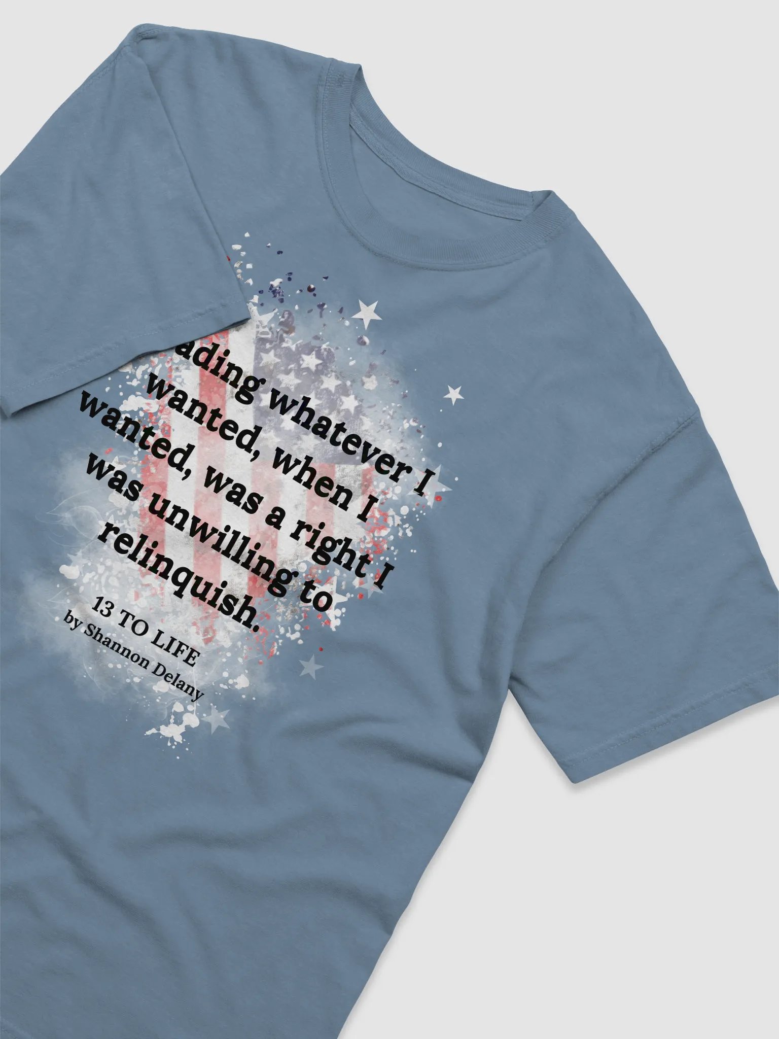 Reading Whatever I Wanted, Whenever I Wanted was a Right – T-shirt product image (3)