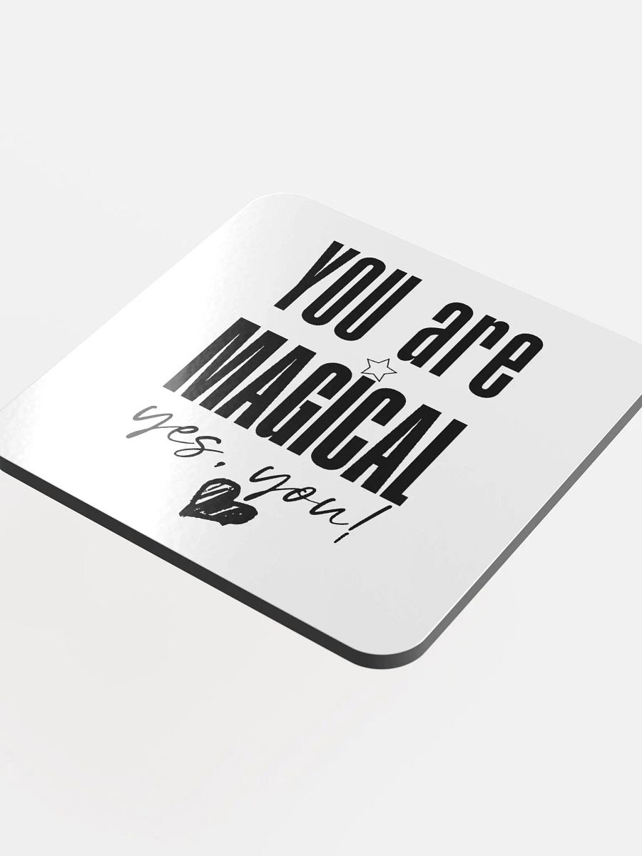 You are Magical Coaster product image (4)