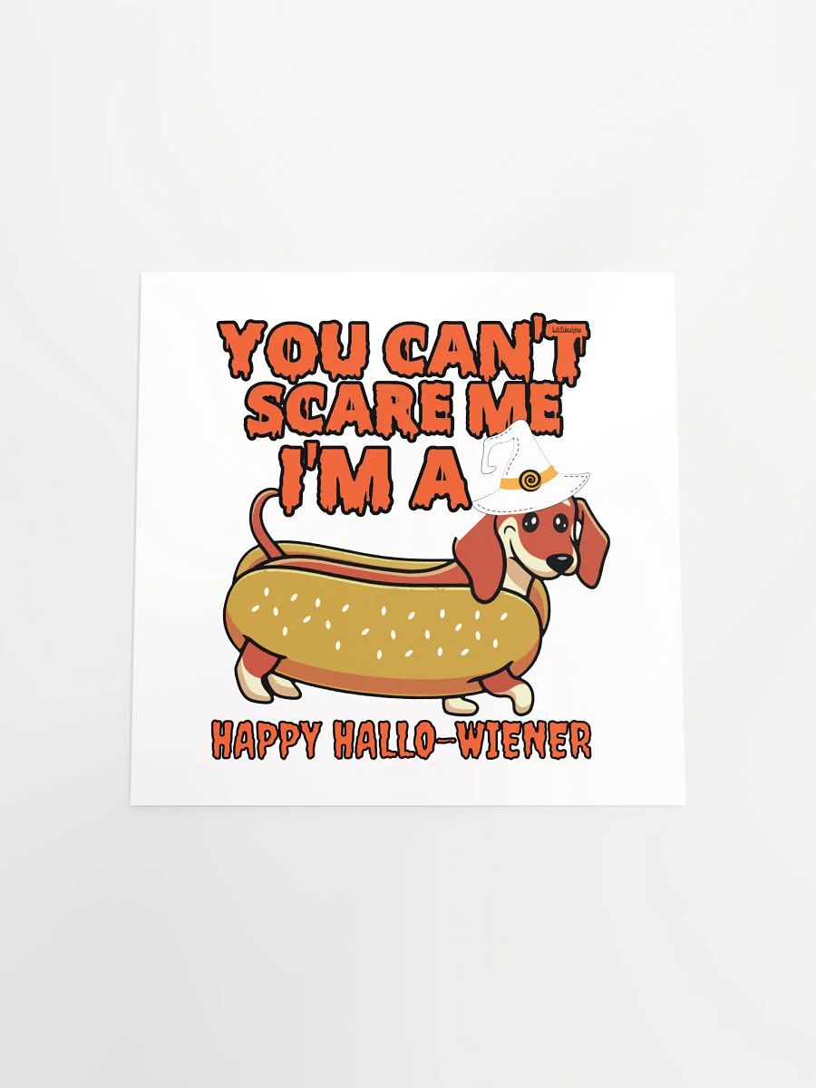 YOU CAN'T SCARE ME, I'M A HAPPY HALLO-WIENER product image (16)