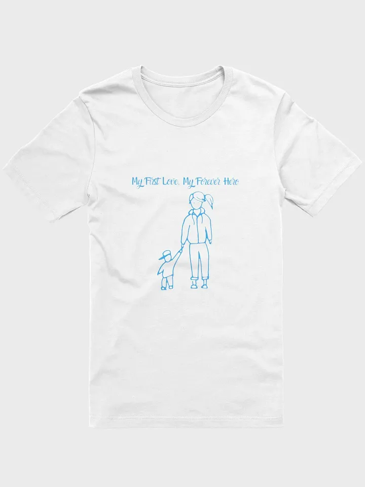 My first love. My forever hero. product image (1)