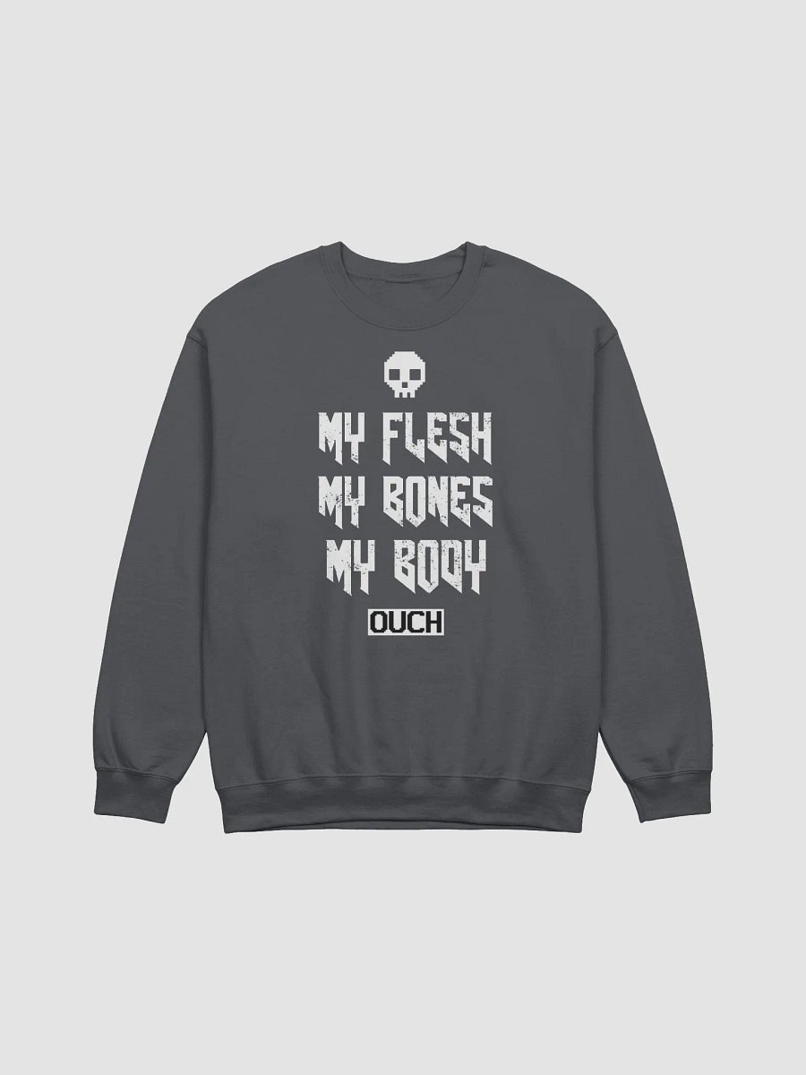My Whole Body Hurts classic sweatshirt product image (2)
