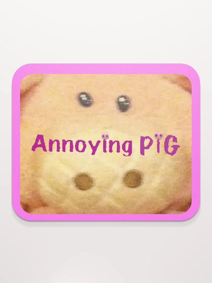 Annoying Pig Mousepad product image (2)