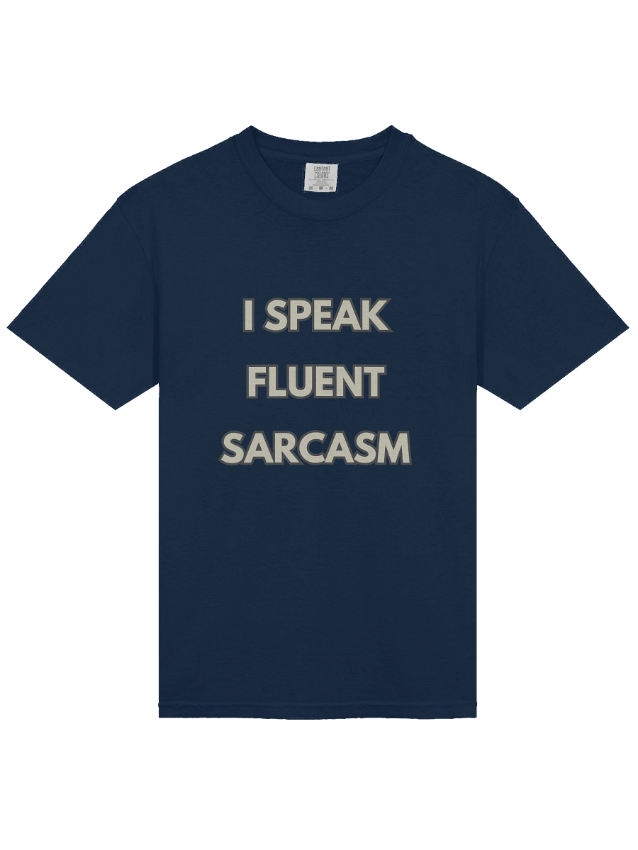 Fluent Sarcasm Shirt product image (36)