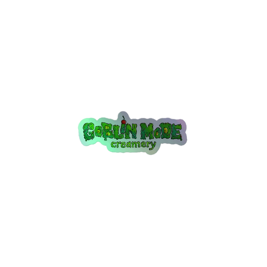 Goblin Mode Creamery Font logo - Holographic Sticker product image (1)
