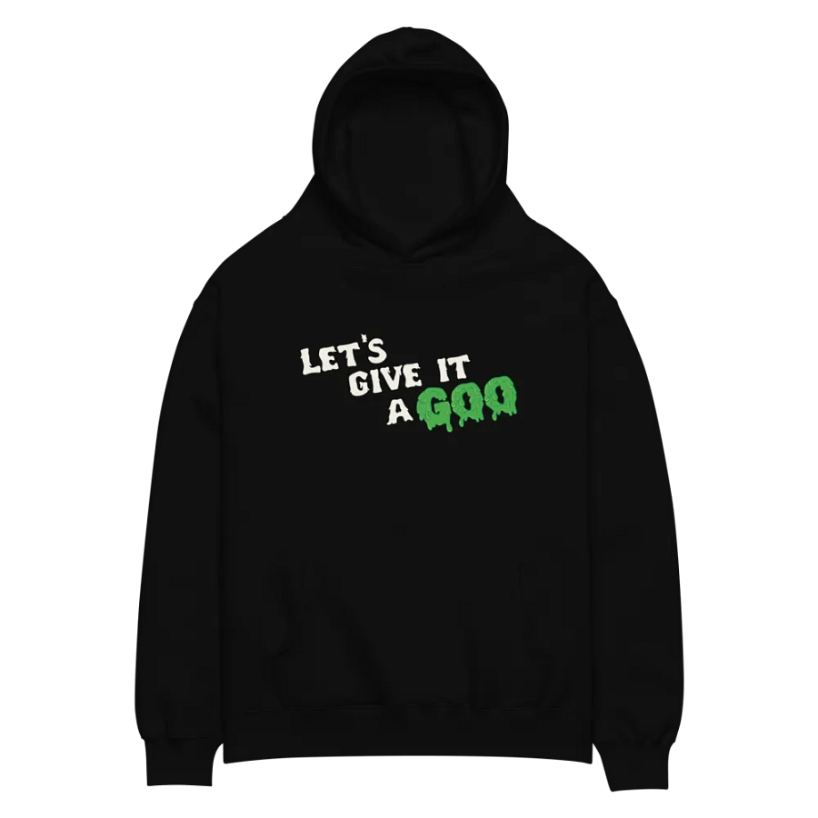 Let's Give It A Goo Hoodie product image (2)