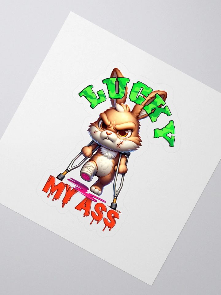 Lucky My Ass Kiss Cut Stickers product image (2)