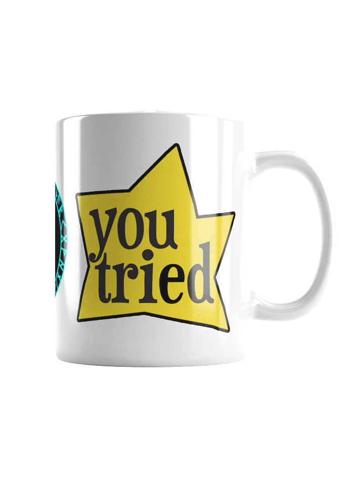 You Tried Glossy Mug product image (3)