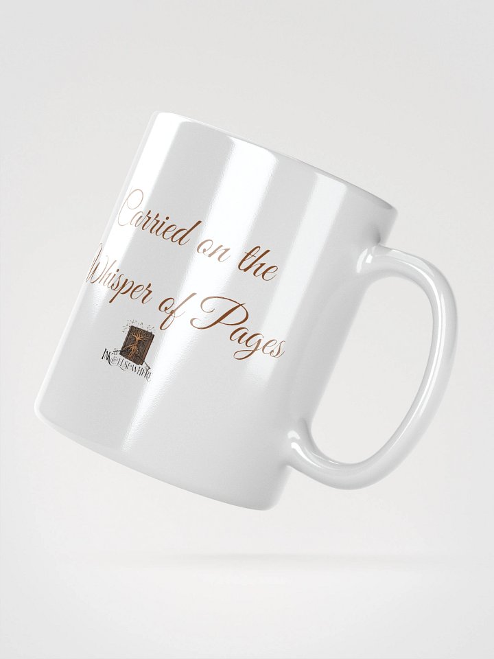 Ink and Elsewhere "Carried on the Whisper of Pages" Mug #6 – For the Reader Who Knows That Every Great Story Is a Bit of a Trap product image (6)