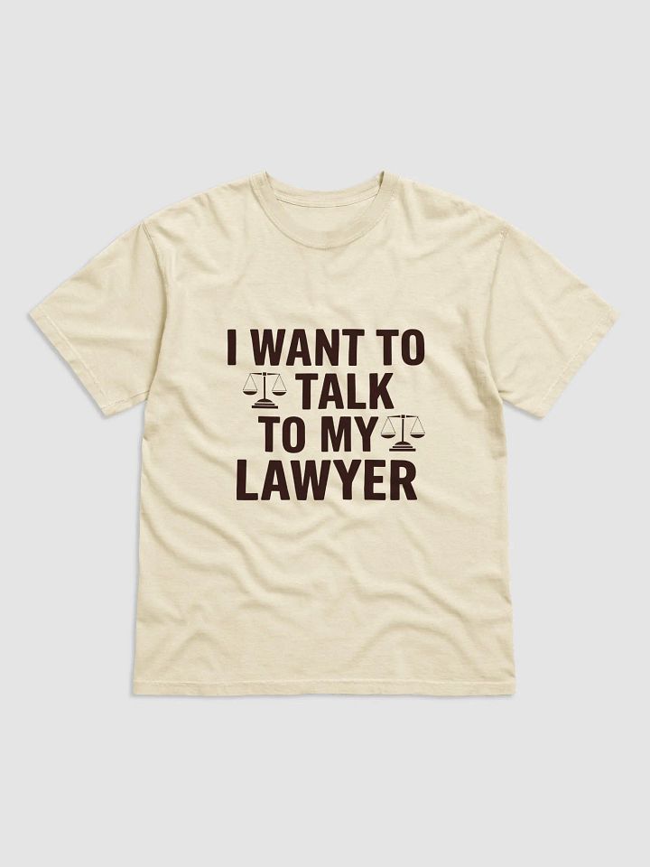 I Want to Talk to my Lawyer product image (1)