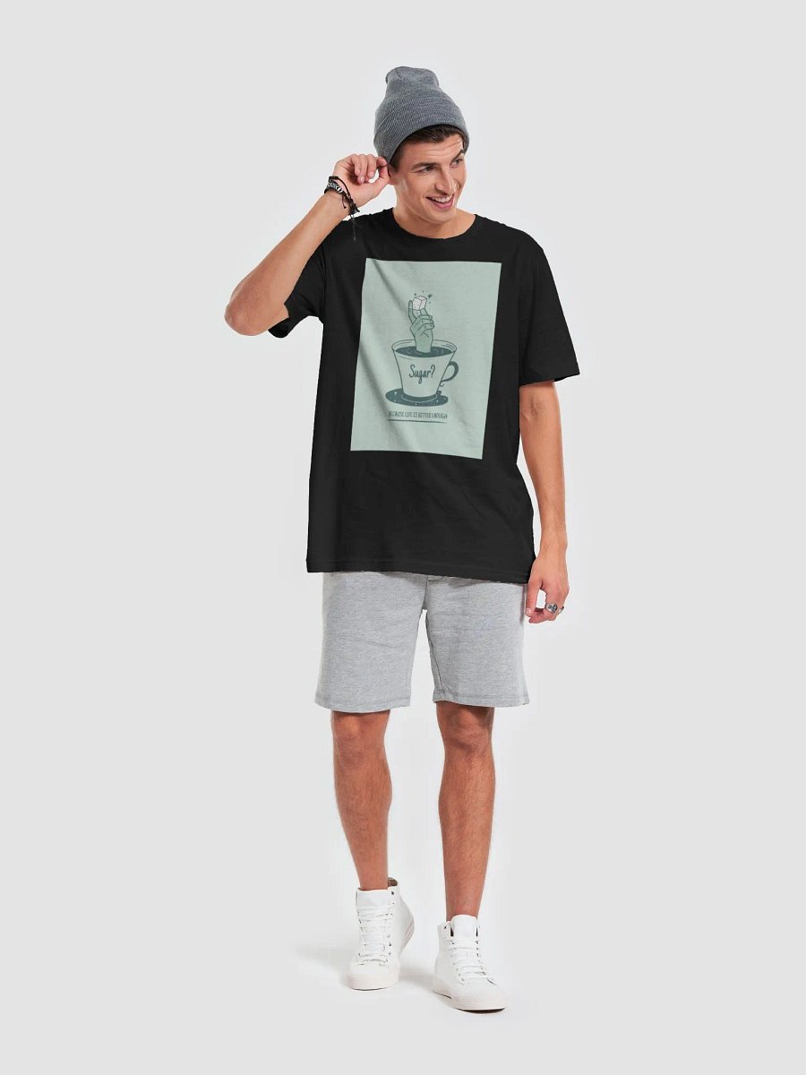 Sugar Because Life Is Bitter TShirt product image (6)