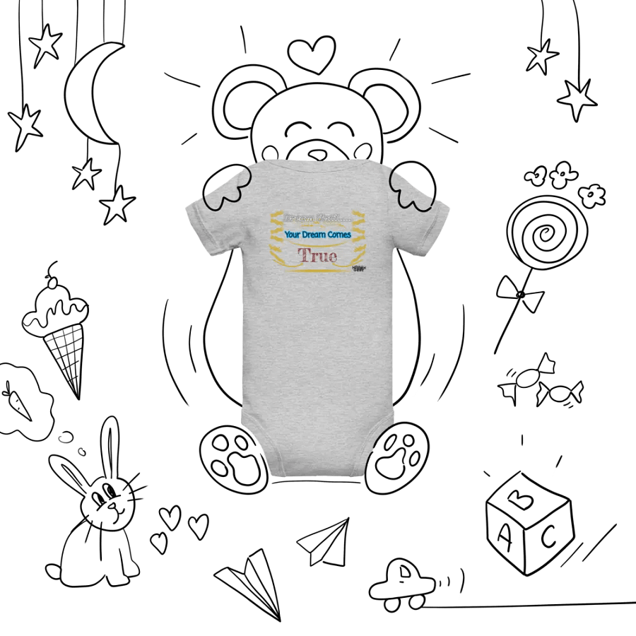 Dream Until.. Your Dream Comes True - Baby Short Sleeve One Piece product image (8)