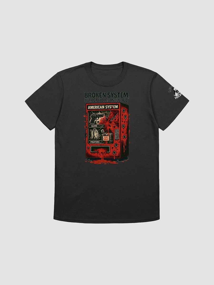 "BROKEN SYSTEM (Bullet Holes Included)" product image (18)
