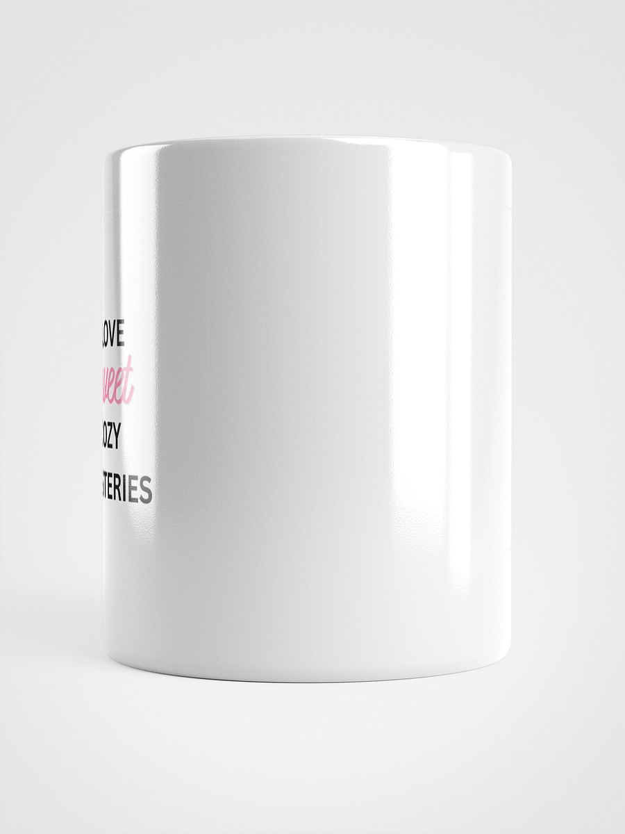 I Love Sweet Cozy Mysteries - MUG product image (5)