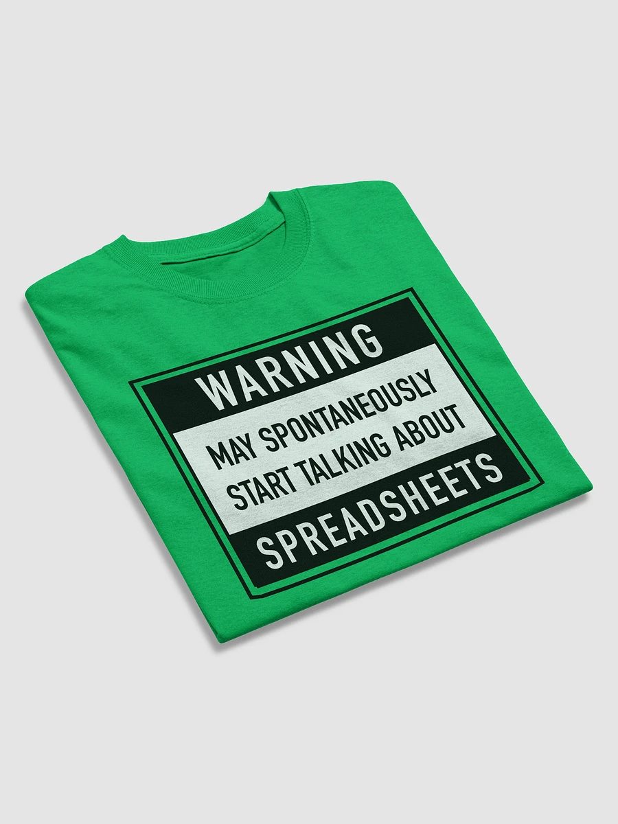 Warning May Talk About Spreadsheets - Green T-shirt product image (4)