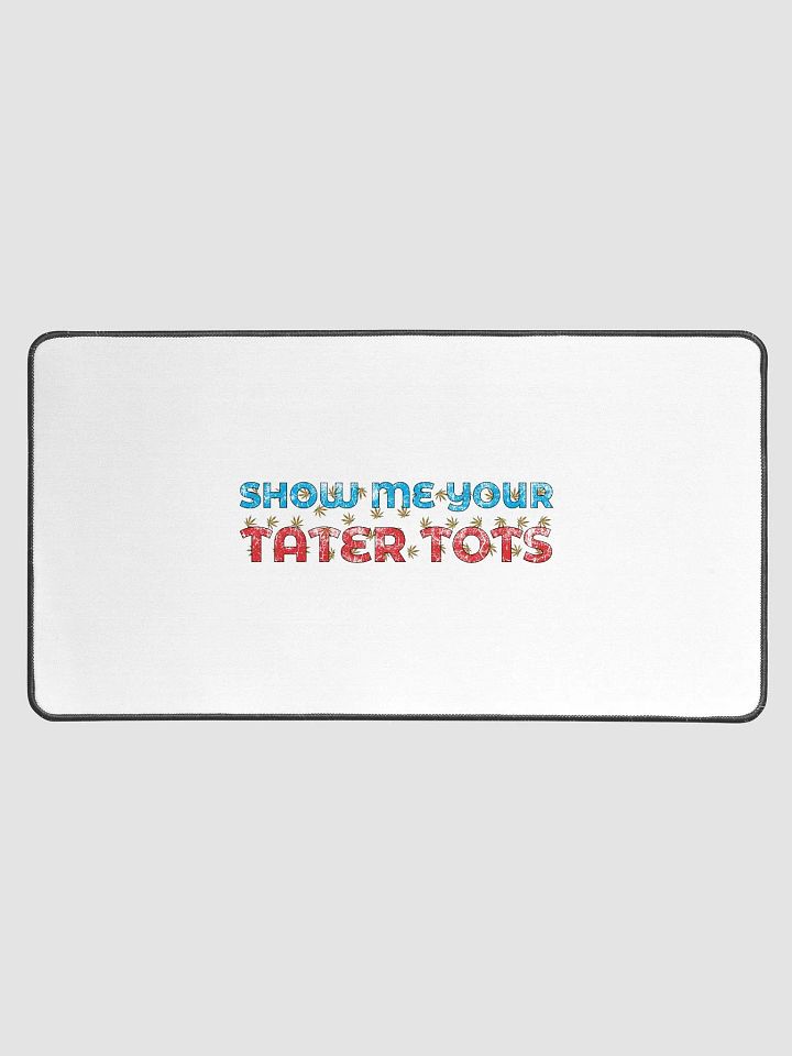 Show me your Tater Tots. product image (1)